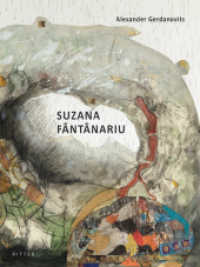 SUZANA FÂNTÂNARIU （2023. 230 S.）