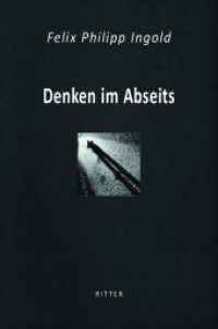 Denken im Abseits : Privatphilosophien der Moderne （2022. 400 S.）