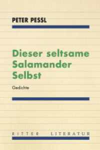 Dieser seltsame Salamander Selbst : Gedichte （2025. 21 cm）