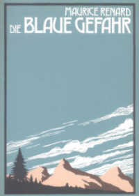 Die blaue Gefahr (Romanica) （1980. 398 S. 211 mm）