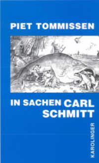 In Sachen Carl Schmitt （1997. 160 S. 16.2 x 24.2 cm）
