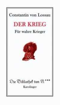 Der Krieg : Für wahre Krieger （2009. 240 S. 21 cm）