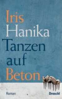 Tanzen auf Beton : Roman. Weiterer Bericht von der unendlichen Analyse （2012. 167 S. 21 cm）