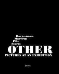 Other Pictures at an Exhibition （2017. 64 S. 29 cm）