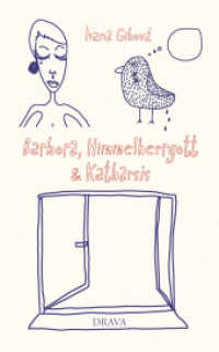 Barbora, Gott & Katharsis （2021. 270 S.）