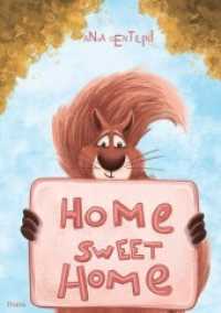 Home Sweet Home （2021. 40 S. 29.7 cm）