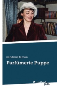 Parfümerie Puppe （2013. 208 S. 19 cm）