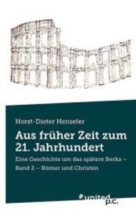 Aus Fruher Zeit Zum 21. Jahrhundert