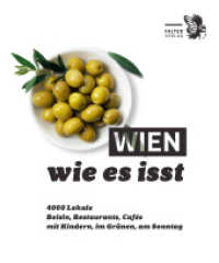 Wien, wie es isst /22 : Ein Führer durch Wiens Lokale (Die kleinen Schlauen) （40., überarb. Aufl. 2021. 672 S. 17 cm）