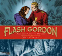 Flash Gordon : Die Sonntagsseiten 1934-1937. Sammelband (Flash Gordon 1) （1. Auflage. 2018. 208 S. durchgehend farb. Comics. 25 x 28 cm）