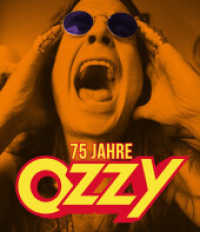 75 Jahre Ozzy （2024. 200 S. durchgehend farbig bebildert. 27 cm）