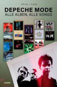 Depeche Mode : Alle Alben, alle Songs （2025. 276 S. mit 16 Seiten Bilderstrecke. 21.5 cm）