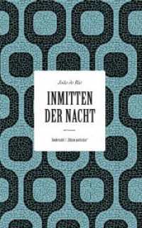 Inmitten der Nacht : Erzählungen (Edição Particular) （2013. 200 S. 21 cm）