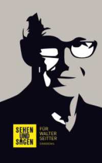 Sehen und Sagen : Für Walter Seitter （2016. 308 S. 21 cm）