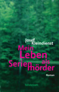 Mein Leben als Serienmörder （2022. 184 S. 21 cm）