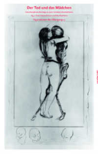 Der Tod und das Mädchen : Interdisziplinäre Beiträge zu einer intrikaten Konstellation (Figurationen des Übergangs 3) （2025. 352 S. 22 cm）