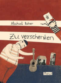 Zu verschenken （2011. 32 S. m. zahlr. bunten Bild. 285 mm）