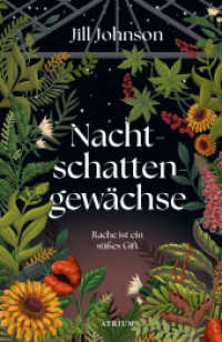 Nachtschattengewächse : Rache ist ein süßes Gift （1. Auflage. 2025. 368 S. 21 cm）