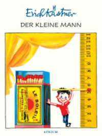 エーリヒ・ケストナー『サーカスの小人』（原書）<br>Der kleine Mann （1. Auflage. 2018. 208 S. 20.5 cm）