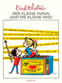 エーリヒ・ケストナー『サーカスの小人とおじょうさん』（原書）<br>Der kleine Mann und die kleine Miss （1. Auflage. 2018. 208 S. 20.6 cm）