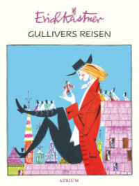 Gullivers Reisen （1. Auflage. 2018. 128 S. 20.6 cm）
