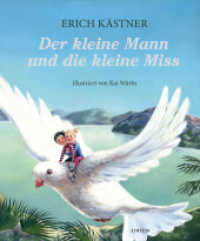 Der kleine Mann und die kleine Miss （1. Auflage. 2019. 208 S. m. farb. Illustr. 26.4 cm）