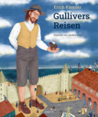 Gullivers Reisen （1. Auflage. 2021. 112 S. 25.8 cm）