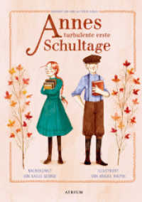 Annes turbulente erste Schultage (Anne auf Green Gables Vorlesebücher 2) （2022. 72 S. 23.2 cm）