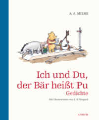 Ich und du, der Bär heißt Pu （1. Auflage. 2022. 176 S. 25.8 cm）