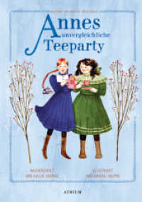 Annes unvergleichliche Teeparty (Anne auf Green Gables Vorlesebücher 3) （2022. 72 S. 23.2 cm）