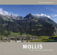 Mollis : Ein Dorf in Geschichten und Bildern （2010. 359 S. 24 x 25 cm）
