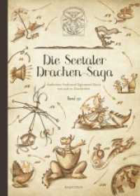 Die Seetaler Drachen-Saga : Bilderbuch （2018. 64 S. 64 Farbabb. 28 cm）