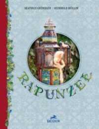 Rapunzel : Bilderbuch （2019. 32 S. Mit farbigen Fotografien. 29 cm）