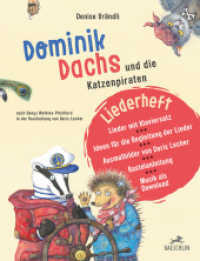 Liederheft Dominik Dachs und die Katzenpiraten （2023. 32 S. Durchgehend farbig illustriert. 27 cm）