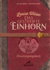 Louisa Wilson : Das gestreifte Einhorn （2025. 200 S. Mit Illustrationen in SW. 21 cm）