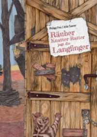 Räuber Knatter-Ratter jagt die Langfinger : Bilderbuch.. （2023. 64 S. Illustrationen. 21.5 cm）