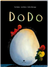 Dodo : Weißt du, wer ich bin? （Limitierte Auflage. 2019. XXXII, 32 S. 28.8 cm）
