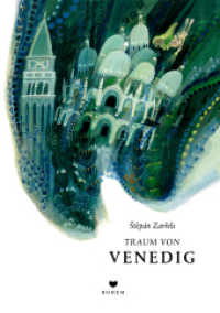 Stepán Zavrels Traum von Venedig （2019. 44 S. 33 cm）