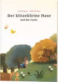 Der klitzekleine Hase und der Fuchs （2023. 32 S. 280 mm）