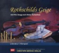 Rothschilds Geige, 1 Audio-CD : 50 Min. （2013. 140 x 126 mm）
