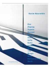 Karim Noureldin : 15 Installationen und Projekte, 2005-2015 （2015. 112 S. 320 mm）