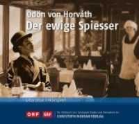 Der ewige Spiesser, 1 Audio-CD : Hörspiel. 70 Min. （1. Aufl. 2016. 140 x 124 mm）
