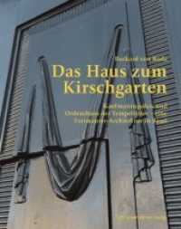 Das Haus zum Kirschgarten : Kaufmannspalais und Ordenshaus der Tempelritter - eine Freimaurer-Architektur in Basel （2020. 228 S. 135 Abb. 24 cm）