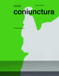 Coniunctura （2022. 60 S. farbige Abbildungen. 31 x 38 cm）