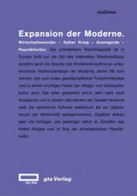 Expansion der Moderne : Wirtschaftswunder - Kalter Krieg - Avantgarde - Populärkultur （2010. 360 S. 149 Abbildungen farbig und sw. 23 cm）