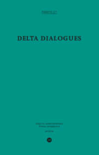 Delta Dialogues （Neuausg. 2017. 80 S. ca. 20 Abbildungen）