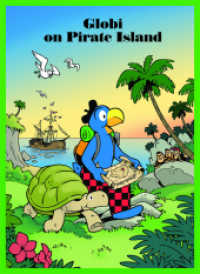 Globi on Pirate Island : Volume 80 (Globi Bd.80E) （2012. 100 S. gemischt. 240 mm）