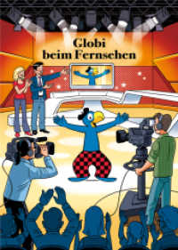 Globi beim Fernsehen (Globi Klassik Band 83) （3. Aufl. 2013. 100 S. 240 mm）