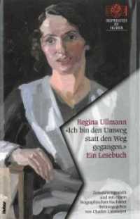 "Ich bin den Umweg statt den Weg gegangen." Ein Lesebuch (Reprinted by Huber) （2017. 424 S. 210 mm）