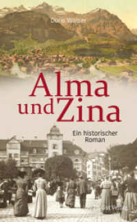Alma und Zina （2023. 216 S. 21 cm）